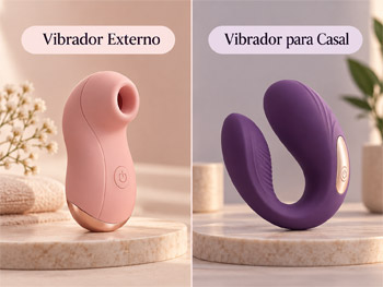 Da saída 2 tipos diferentes de vibradores para serem usados em casal.