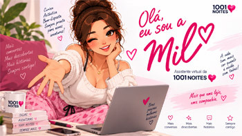 Conhece a Mil, a nova assistente virtual da 1001 Noites ❤️